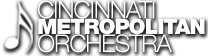 Cincinnati Metropolitan Orchestra